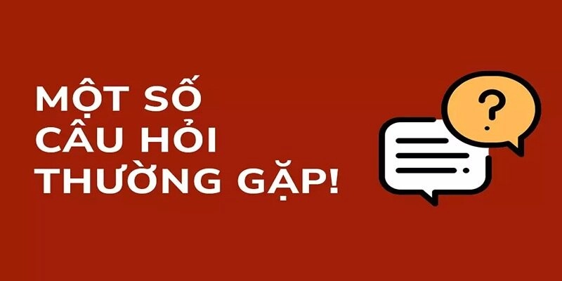 FAQ - Câu hỏi khi đăng ký Vuabet